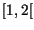 $[1, 2[$