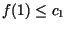 $f(1)\leq c _ 1$